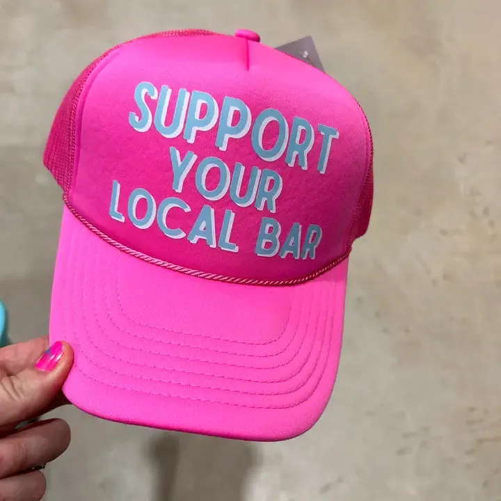 Support Your Local Bar Trucker Cap